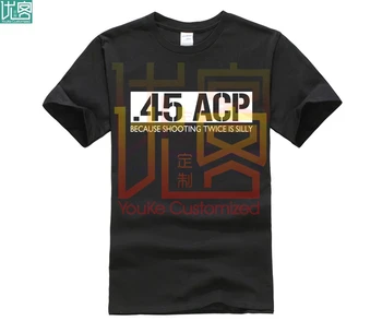 Bavlna o-krk custom printed T shirt 45 AKT, protože střelba je dvakrát hloupé Legrační zbraň tričko