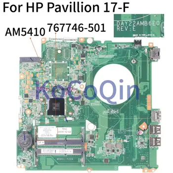 KoCoQin Notebooku základní deska Pro HP Pavilion 17-F 17' Palcové Jádro AM5410 základní Deska DAY22AMB6E0 767746-001 767746-501 767746-601
