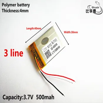3 line Dobrá Qulity 3.7 V,500mAH,403040 Polymer lithium-ion / Li-ion baterie pro HRAČKY,POWER BANK,GPS,mp3,mp