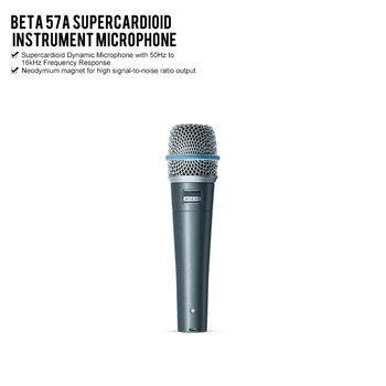 Dynamický top kvalita Super-kardioidní BETA57A profesionální nástroj, mikrofon, bubny, bicí BETA 57A 57 Mic Microfone