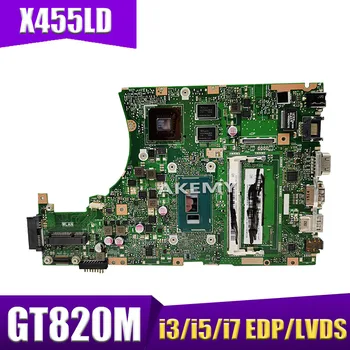 X455LD základní deska Pro ASUS X455L X455LJ X455LN X455LD A455L F455L K455L Notebooku základní deska 4G RAm Gt820M i3/i5/i7 EDP/LVDS