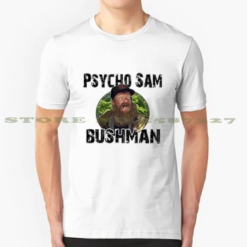 Psycho Sam Bushman Ver.2 Letní Vtipné Tričko Pro Muže, Ženy Psycho Sam Bush Man Hunt Pro Wilderpeople Lov Wilderpeople